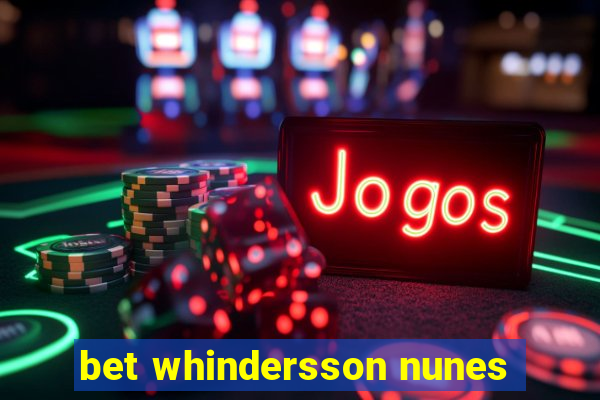 bet whindersson nunes